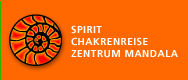 Spirit • Chakrenreise • Zentrum Mandala